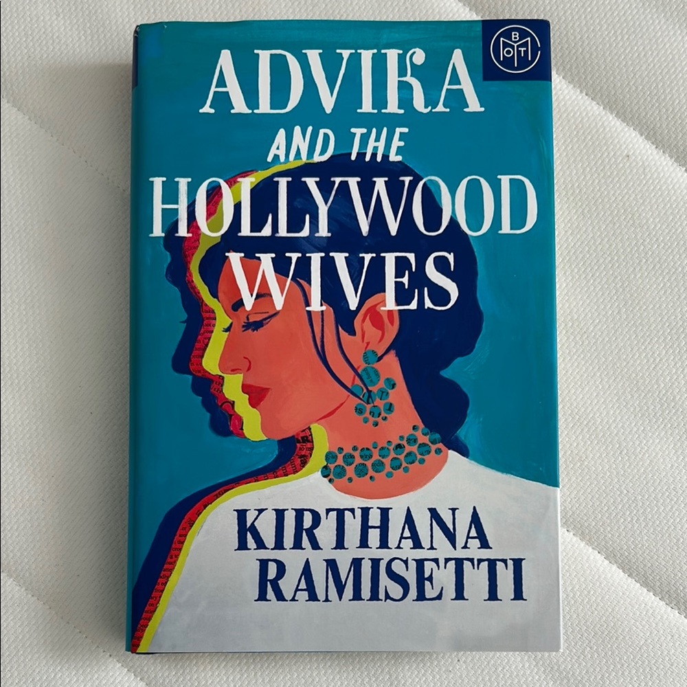 Advika and the Hollywood Wives by Kirthana Ramisetti